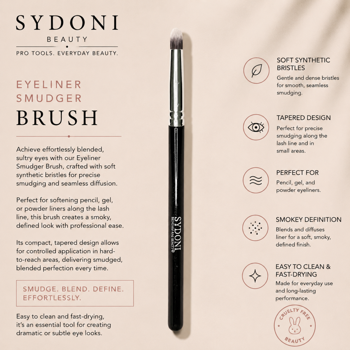 SYDONI EYELINER SMUDGER BRUSH - Synthetic Bristles